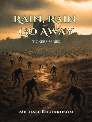 cover image of Rain, Rain Go Away